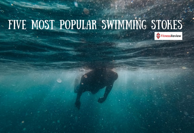 Five Popular Swimming Strokes