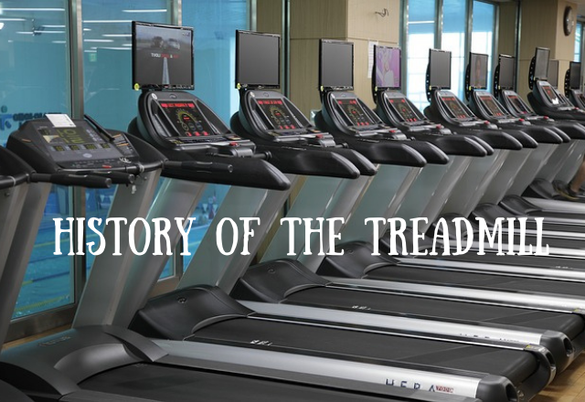 History of the Treadmill